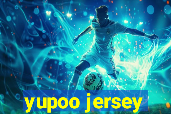 yupoo jersey